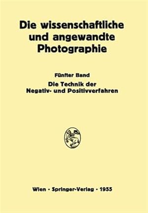 Imagen del vendedor de Die Technik Der Negativ- Und Positivverfahren -Language: german a la venta por GreatBookPrices