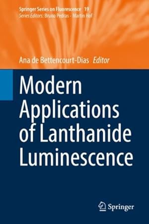 Seller image for Modern Applications of Lanthanide Luminescence for sale by GreatBookPrices