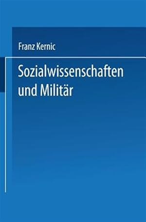 Seller image for Sozialwissenschaften Und Militr : Eine Kritische Analyse -Language: german for sale by GreatBookPrices