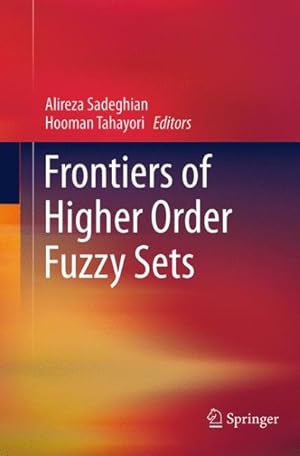 Immagine del venditore per Frontiers of Higher Order Fuzzy Sets venduto da GreatBookPrices