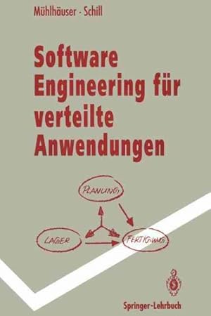 Seller image for Software Engineering Fur Verteilte Anwendungen : Mechanismen Und Werkzeuge -Language: German for sale by GreatBookPrices