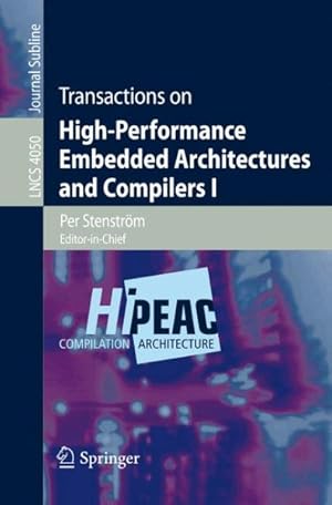 Seller image for Transactions on High-Performance Embedded Architectures and Compilers I for sale by GreatBookPrices