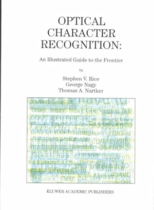 Bild des Verkufers fr Optical Character Recognition : An Illustrated Guide to the Frontier zum Verkauf von GreatBookPrices
