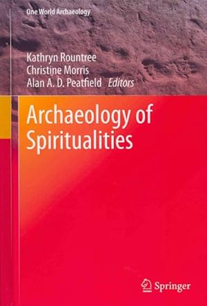 Seller image for Archaeology of Spiritualities for sale by GreatBookPrices