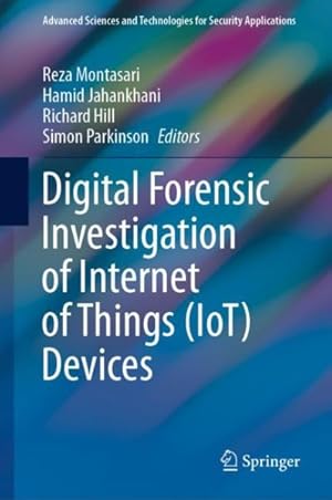 Seller image for Digital Forensic Investigation of Internet of Things Iot Devices for sale by GreatBookPrices