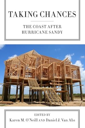 Seller image for Taking Chances : The Coast after Hurricane Sandy for sale by GreatBookPricesUK