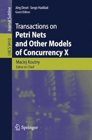 Seller image for Transactions on Petri Nets and Other Models of Concurrency X for sale by GreatBookPrices