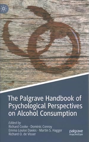 Imagen del vendedor de Palgrave Handbook of Psychological Perspectives on Alcohol Consumption a la venta por GreatBookPrices