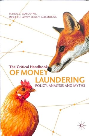 Imagen del vendedor de Critical Handbook of Money Laundering : Policy, Analysis and Myths a la venta por GreatBookPrices