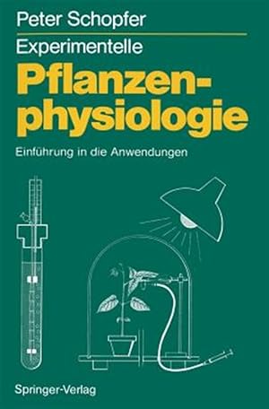 Imagen del vendedor de Experimentelle Pflanzenphysiologie : Band 2 Einfuhrung in Die Anwendungen -Language: german a la venta por GreatBookPrices