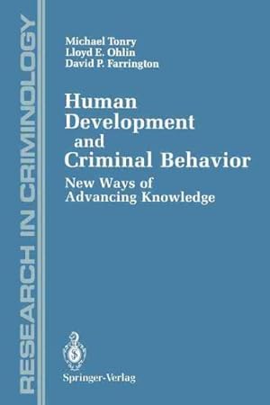 Seller image for Human Development and Criminal Behavior : New Ways of Advancing Knowledge for sale by GreatBookPrices