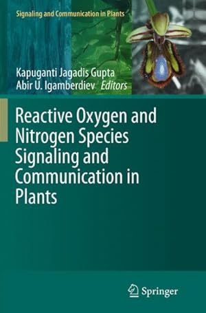 Seller image for Reactive Oxygen and Nitrogen Species Signaling and Communication in Plants for sale by GreatBookPrices