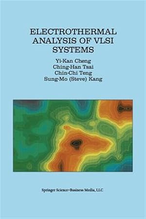 Seller image for Electrothermal Analysis of Vlsi Systems for sale by GreatBookPrices