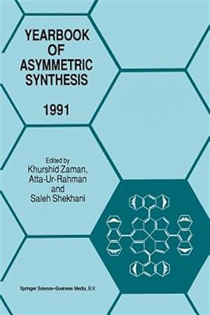 Seller image for Yearbook of Asymmetric Synthesis 1991 for sale by GreatBookPrices