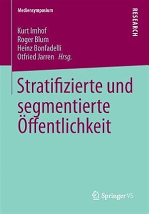 Imagen del vendedor de Stratifizierte Und Segmentierte ffentlichkeit -Language: german a la venta por GreatBookPrices