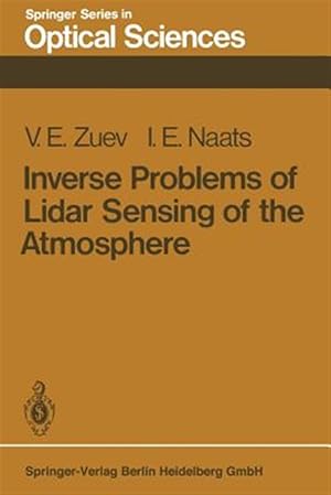 Seller image for Inverse Problems of Lidar Sensing of the Atmosphere for sale by GreatBookPrices