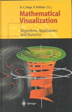 Immagine del venditore per Mathematical Visualization : Algorithms, Applications, and Numerics venduto da GreatBookPrices