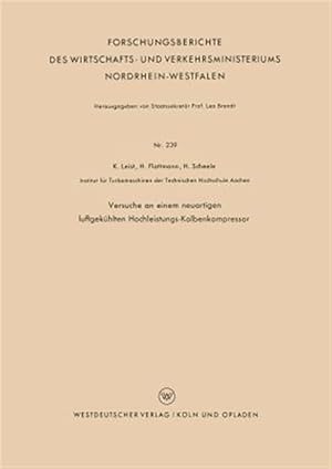 Seller image for Versuche an Einem Neuartigen Luftgekhlten Hochleistungs-kolbenkompressor -Language: german for sale by GreatBookPrices