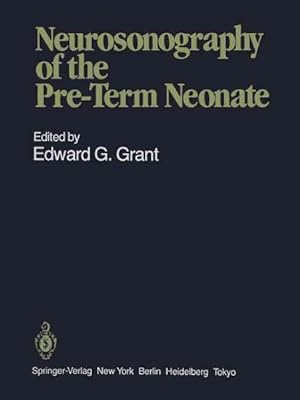 Seller image for Neurosonography of the Pre-Term Neonate for sale by GreatBookPrices