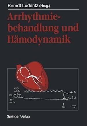 Bild des Verkufers fr Arrhythmiebehandlung Und Hamodynamik -Language: german zum Verkauf von GreatBookPrices