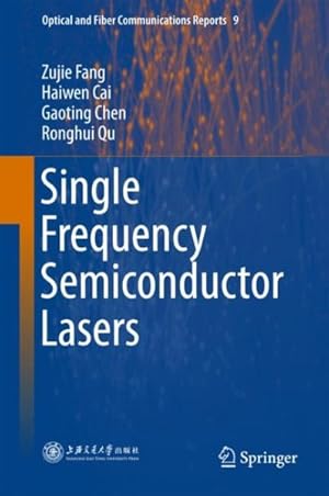 Seller image for Single Frequency Semiconductor Lasers for sale by GreatBookPrices