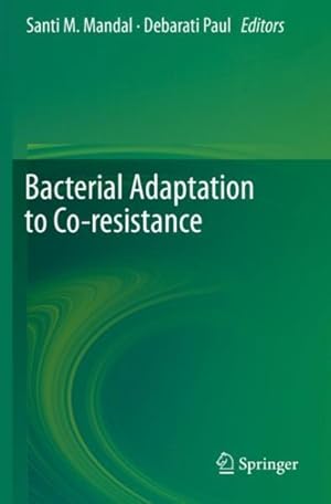 Image du vendeur pour Bacterial Adaptation to Co-resistance mis en vente par GreatBookPrices