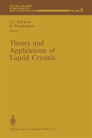 Seller image for Theory and Applications of Liquid Crystals for sale by GreatBookPrices