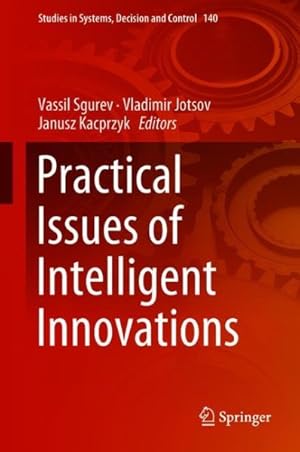 Immagine del venditore per Practical Issues of Intelligent Innovations venduto da GreatBookPrices