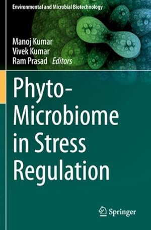 Image du vendeur pour Phyto-microbiome in Stress Regulation mis en vente par GreatBookPrices