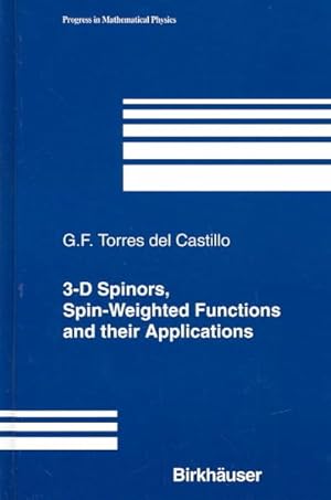 Imagen del vendedor de 3-D Spinors, Spin-Weighted Functions and Their Applications a la venta por GreatBookPrices