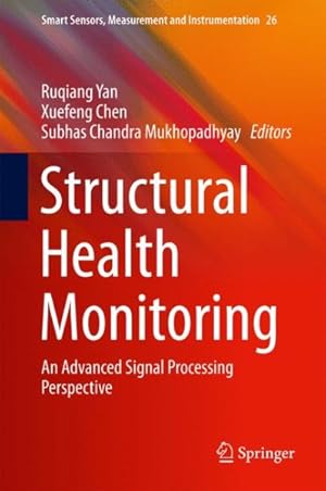 Seller image for Structural Health Monitoring : An Advanced Signal Processing Perspective for sale by GreatBookPrices