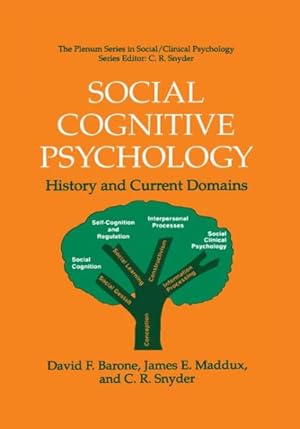 Bild des Verkufers fr Social Cognitive Psychology : History and Current Domains zum Verkauf von GreatBookPrices