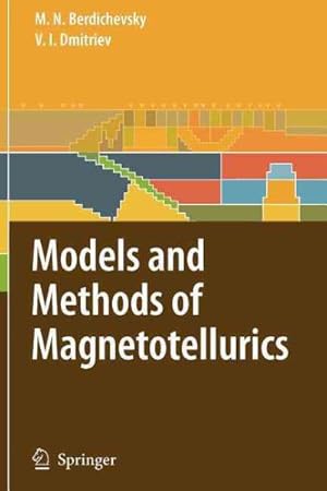 Seller image for Models and Methods of Magnetotellurics for sale by GreatBookPrices