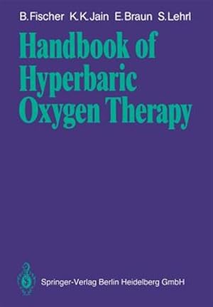 Bild des Verkufers fr Handbook of Hyperbaric Oxygen Therapy zum Verkauf von GreatBookPrices