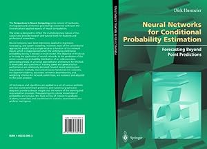 Immagine del venditore per Neural Networks for Conditional Probability Estimation : Forecasting Beyond Point Predictions venduto da GreatBookPrices