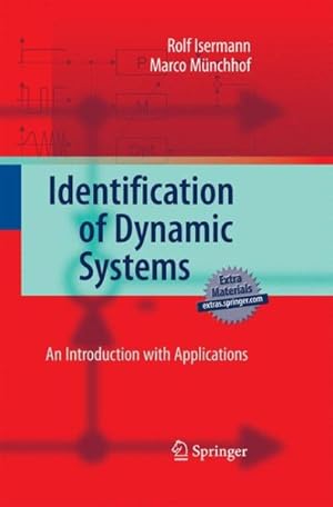 Bild des Verkufers fr Identification of Dynamic Systems : An Introduction With Applications zum Verkauf von GreatBookPrices