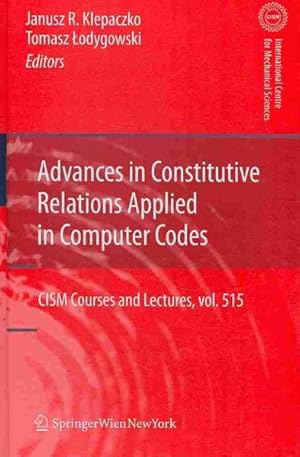 Bild des Verkufers fr Advances in Constitutive Relations Applied in Computer Codes zum Verkauf von GreatBookPrices