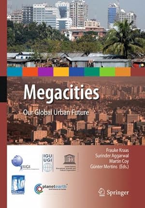 Immagine del venditore per Megacities : Our Global Urban Future venduto da GreatBookPrices