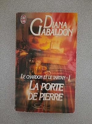 Seller image for Le Chardon et le Tartan tome 1 : La Porte de pierre for sale by Dmons et Merveilles