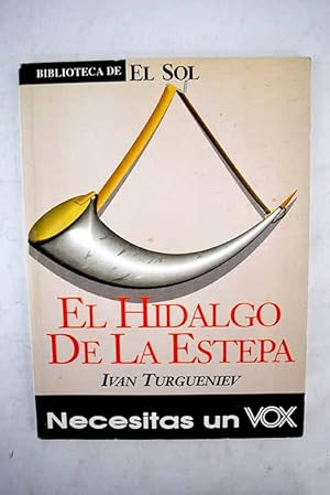 El hidalgo de la estepa