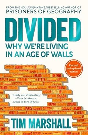 Bild des Verkufers fr Divided: Why We're Living in an Age of Walls - from the author of the global bestseller Prisoners of Geography zum Verkauf von WeBuyBooks