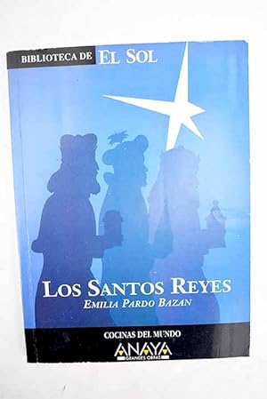 Los Santos Reyes y otras narraciones