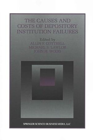 Bild des Verkufers fr Causes and Costs of Depository Institution Failures zum Verkauf von GreatBookPrices