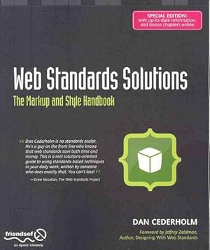 Seller image for Web Standards Solutions : The Markup and Style Handbook for sale by GreatBookPrices