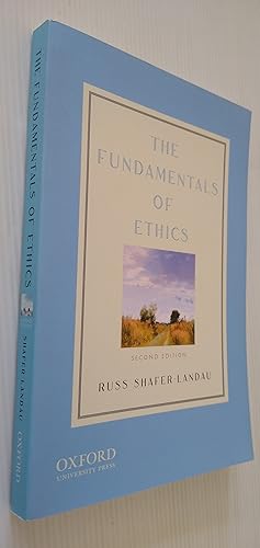 The Fundamentals of Ethics 2nd Edition