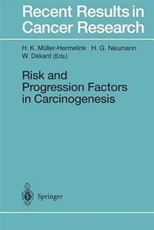 Immagine del venditore per Risk and Progression Factors in Carcinogenesis venduto da GreatBookPrices