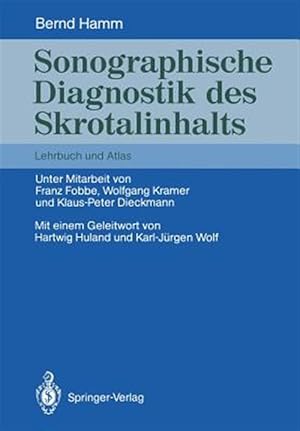 Immagine del venditore per Sonographische Diagnostik Des Skrotalinhalts : Lehrbuch Und Atlas -Language: german venduto da GreatBookPrices