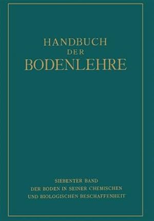 Imagen del vendedor de Der Boden in Seiner Chemischen Und Biologischen Beschaffenheit -Language: german a la venta por GreatBookPrices