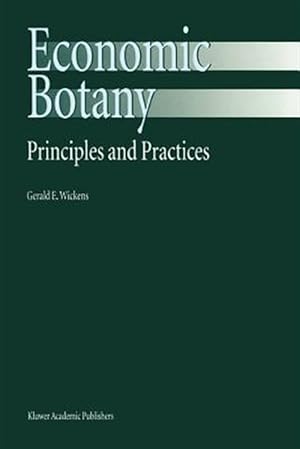 Seller image for Economic Botany : Principles And Practices for sale by GreatBookPrices