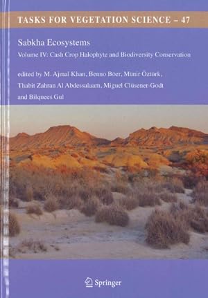 Immagine del venditore per Sabkha Ecosystems : Cash Crop Halophyte and Biodiversity Conservation venduto da GreatBookPrices